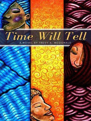 cover image of Time Will Tell